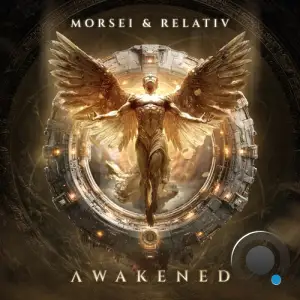 Morsei & Relativ - Awakened (2025)