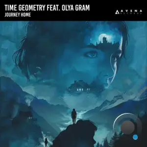 Time Geometry feat. Olya Gram - Journey Home (2025)