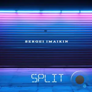 Sergei Imaikin - Split (2025)