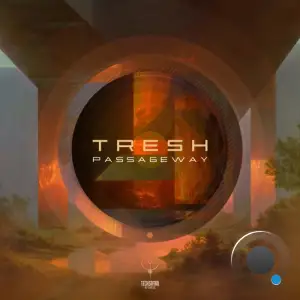 Tresh - Passageway (2025)