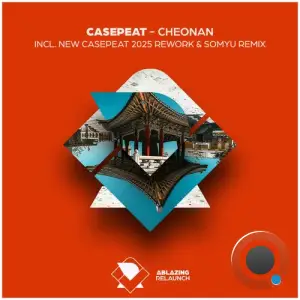 Casepeat - Cheonan (Remixes) (2025)