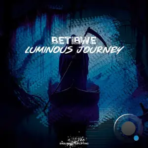 Betibwe - Luminous Journey (2025)