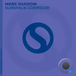 Mars Shadow - Subspace Corridor (2025)