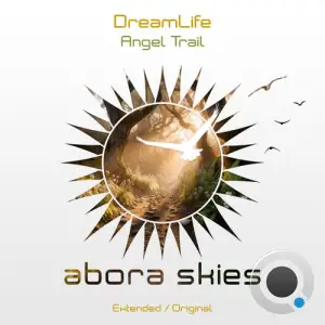 Dreamlife - Angel Trail (2025)