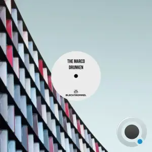 The Marco - Drunken (2025)