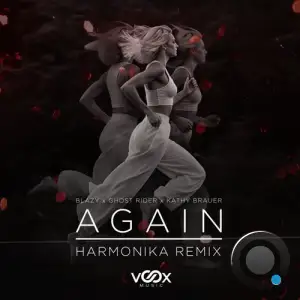 Ghost Rider Vs. Blazy Feat. Kathy Brauer - Again (Harmonika Remix) (2025)