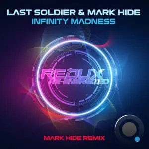 Last Soldier - Infinity Madness (2025)