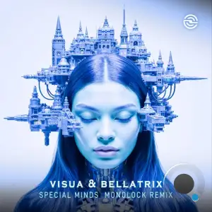 Visua & Bellatrix - Special Minds (Monolock Remix) (2025)