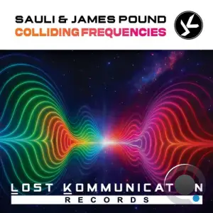 Sauli And James Pound - Colliding Frequencies (2025)
