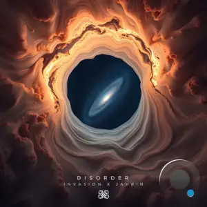 Invasion & Jahrin - Disorder (2025)