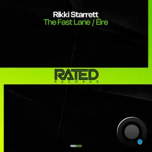 RIKKI STARRETT - The Fast Lane and Eire (2025)