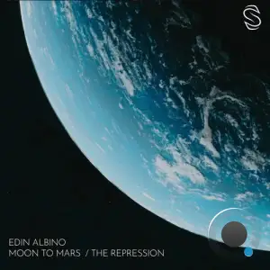 Edin Albino - Moon To Mars and The Repression (2025)
