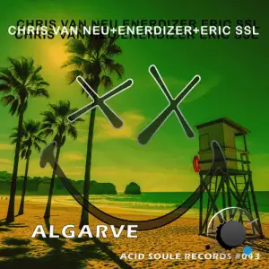 Chris Van Neu, Enerdizer & Eric SSL - Algarve (2025)
