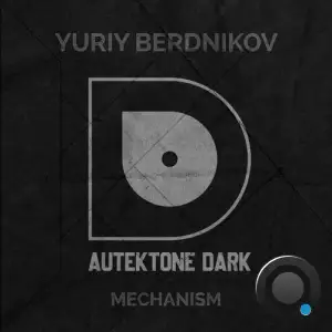 Yuriy Berdnikov - Mechanism (2025)