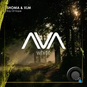 Xlm, Shoma - Ray Of Hope (2025)