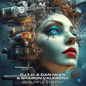 DJ T.H. Vs. Dan Iwan & Sharon Valerona - Beautiful Energy (2025)