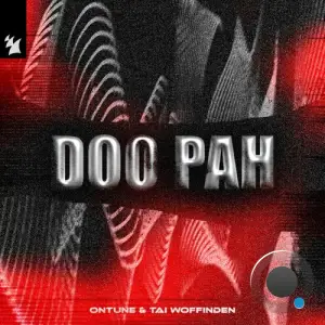 Ontune & Tai Woffinden - Doo Pah (2025)