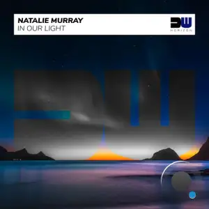 Natalie Murray - In Our Light (2025)