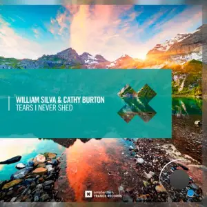 William Silva & Cathy Burton - Tears I Never Shed (2025)