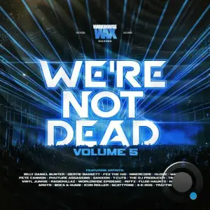 Vinyl Junkie Presents: We're Not Dead, Vol. 5 (2025)