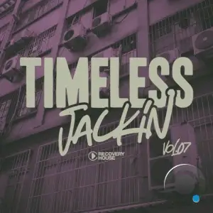Timeless Jackin, Vol.07 (2025)