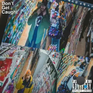 Datkid And Mylo Stone - Don't Get Caught (2025)