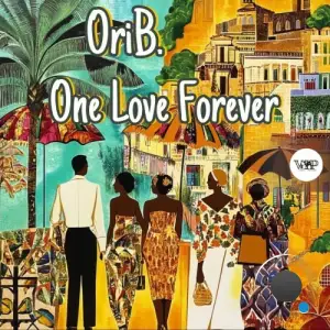 Ori B. - One Love Forever (2025)