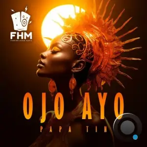 Papa Tin - Ojo Ayo (2025)