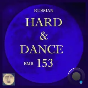 Russian Hard & Dance EMR Vol. 153 (2025)