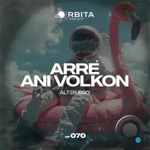 Arre, Ani Volkon - Alter Ego (2025)