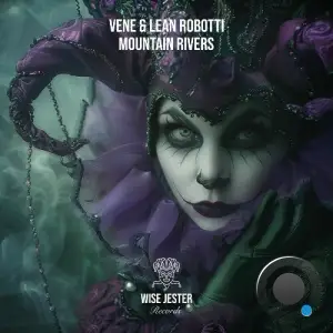 Vene & Lean Robotti - Mountain Rivers (2025)