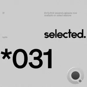 Selected - Selected Sessions 031 (2025-09-01)
