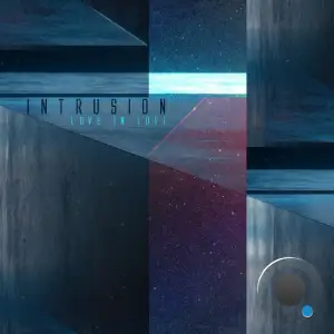 Intrusion - Love In Lofi [unreleased Tape Sessions] (2025)