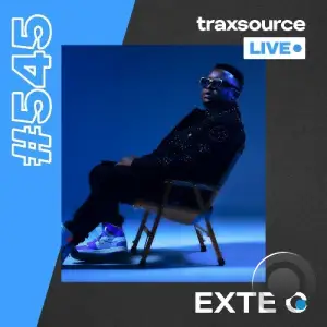 Exte C - Traxsource Live! 545 (2025-09-02)