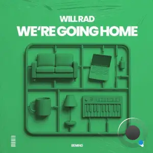 Will Rad & Sinead Mccarthy - We're Going Home (2025)