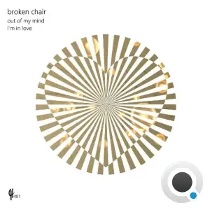 Broken Chair - Out Of My Mind (2025)