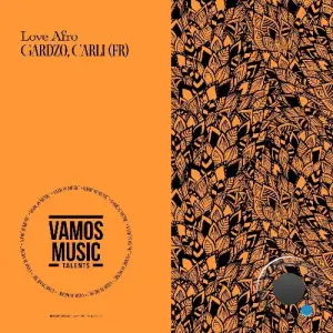 Gardzo & Carli (FR) - Love Afro (2025)