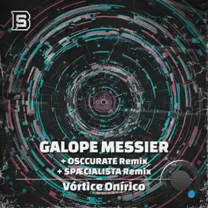 Galope Messier - Vórtice Onirico (2025)