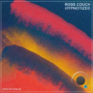 Ross Couch - Hypnotized (2025)