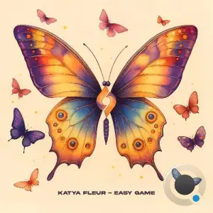 Katya Fleur - Easy Game (2025)