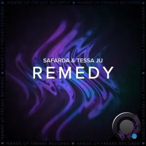 Safarda & Tessa Ju - Remedy (2025)