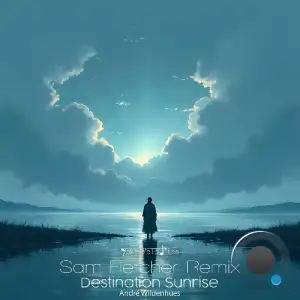 André Wildenhues - Destination Sunrise (Sam Fletcher Remix) (2025)