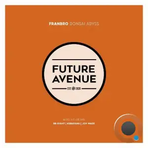Franbro - Bonsai Abyss (2025)