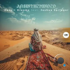 Absintheminded ft. Joshua Springer - Desert Dreams (2025)