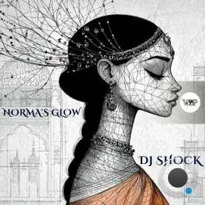 DJ Shock - Norma's Glow (2025)