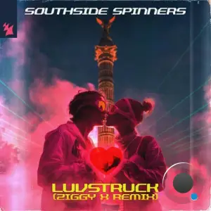 Southside Spinners - Luvstruck (ZIGGY X Remix) (2025)