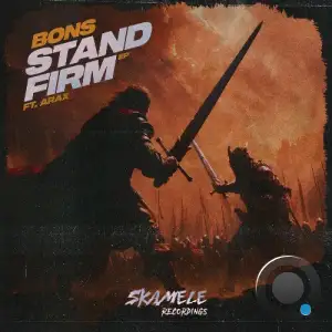 Bons - No Retreat / Stand Firm (2025)
