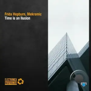 Frida Hepburn - Time Is an Illusion (2025)