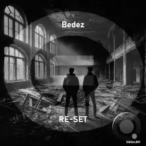 RE-SET - EQUAL007 (2025)