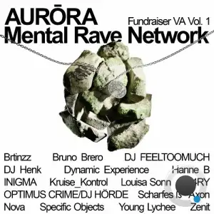 Aurōra Fundraiser Va Vol. 1 - Mental Rave Network (2025)